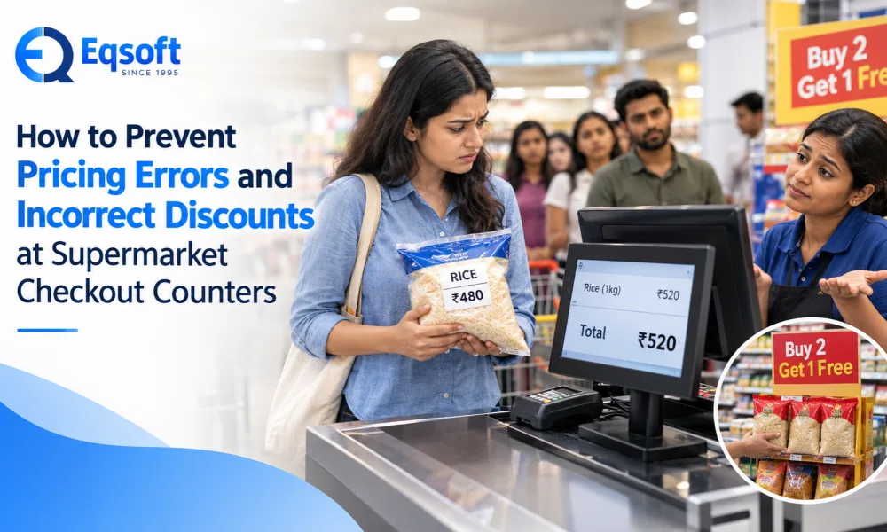 How to Prevent Pricing Errors and Incorrect Discounts at Supermarket Checkout Counters